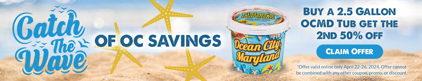 Catch the Wave of OC Savings banner for Fisher's Popcorn